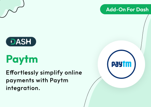 Paytm – Dash SaaS Add-On