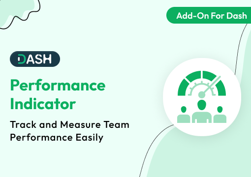 Performance Indicator – Dash SaaS Add-On