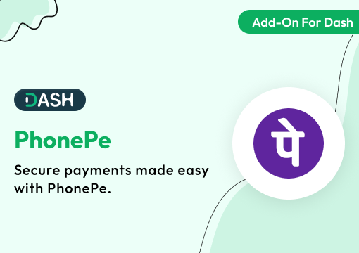 PhonePe – Dash SaaS Add-On