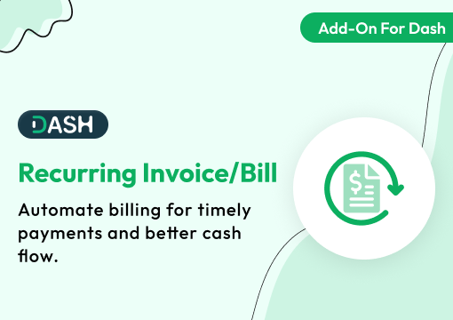 Recurring Invoice/Bill – Dash SaaS Add-On