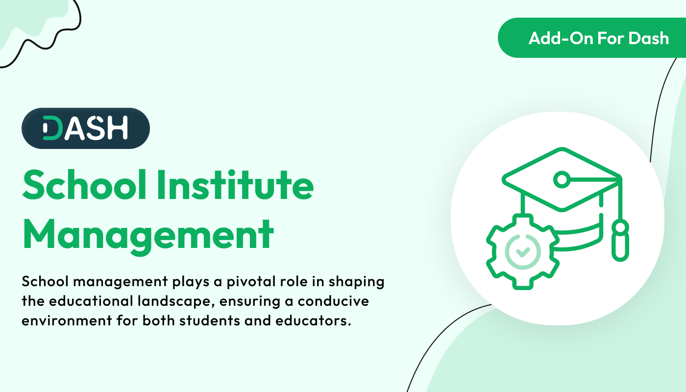 School / Institute Management