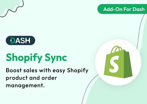 Shopify Sync – Dash SaaS Add-On