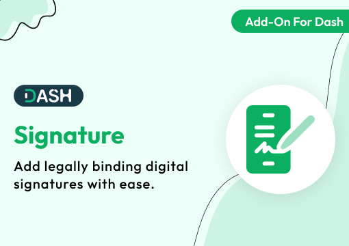 Signature – Dash SaaS Add-On