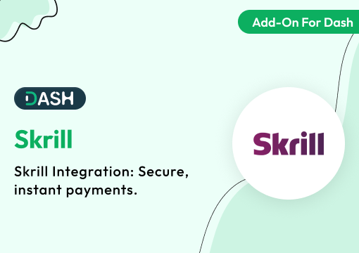 Skrill – Dash SaaS Add-On