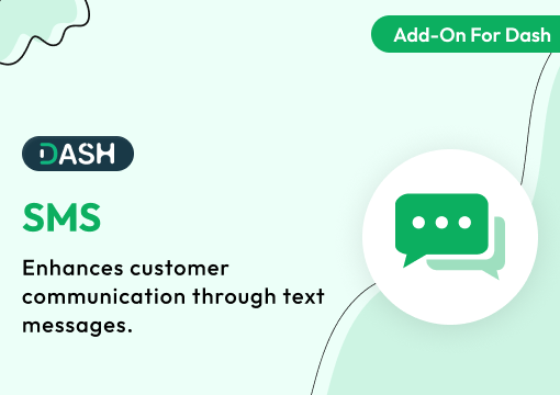 SMS – Dash SaaS Add-On