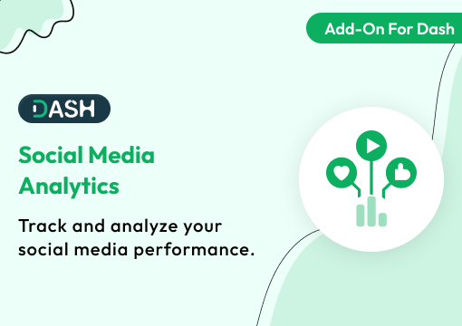 Social Media Analytics – Dash SaaS Add-On