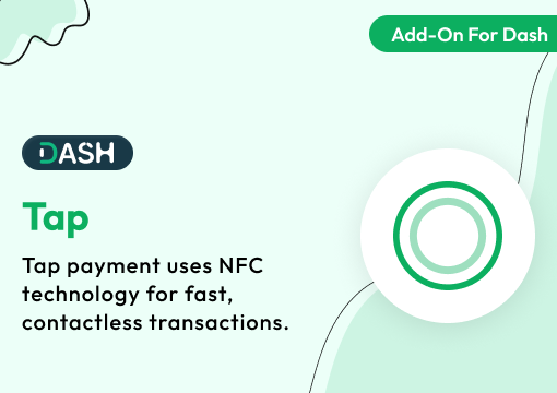 Tap – Dash SaaS Add-On