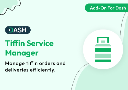 Tiffin Service Manager – Dash SaaS Add-On