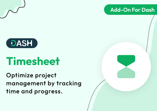 Timesheet – Dash SaaS Add-On