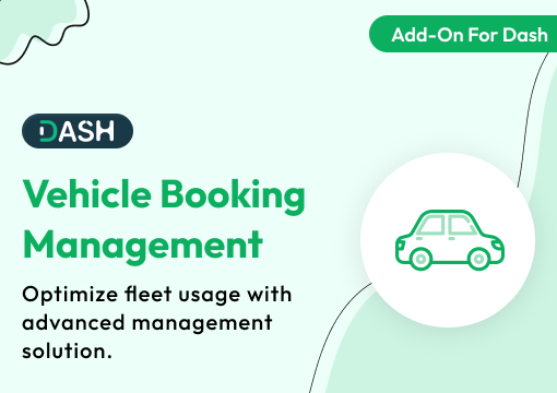 Vehicle Booking Management – Dash SaaS Add-On