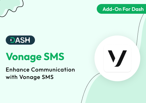 Vonage SMS- Dash SaaS Add-On