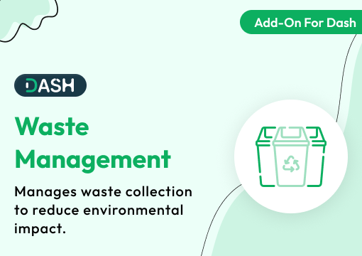 Waste Management – Dash SaaS Add-On