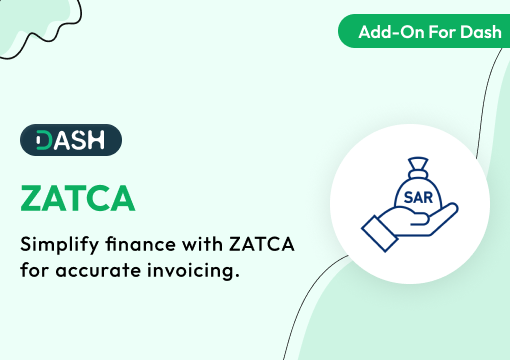 ZATCA – Dash SaaS Add-On