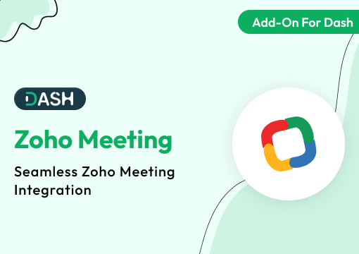 Zoho Meeting – Dash SaaS Add-On