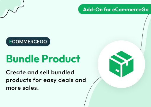 Bundle Product – eCommerceGo Add-On