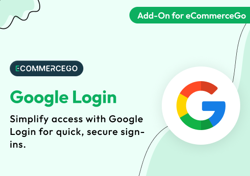 Google Login – eCommerceGo Add-On