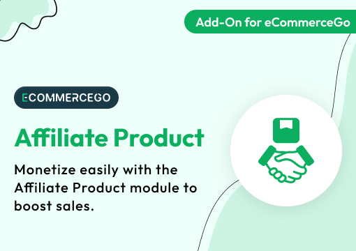 Product Affiliate – eCommerceGo Add-On