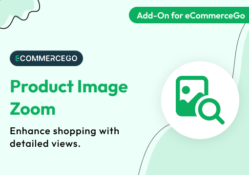 Product Image Zoom – eCommerceGo Add-On
