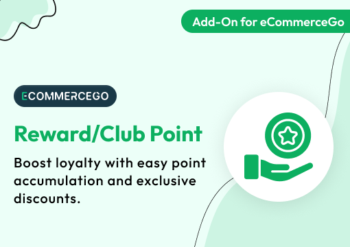 Reward-Club Point – eCommerceGo Add-On