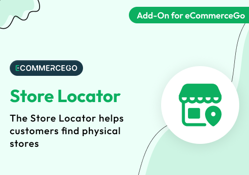 Store Locator – eCommerceGo Add-On