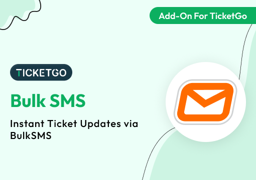 Bulk SMS – TicketGo Add-On