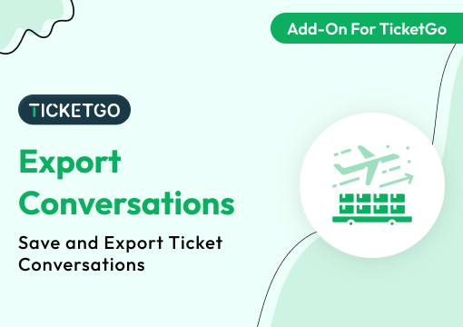 Export Conversations – TicketGo Add-On