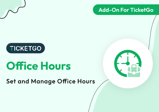 Office Hours – TicketGo Add-On