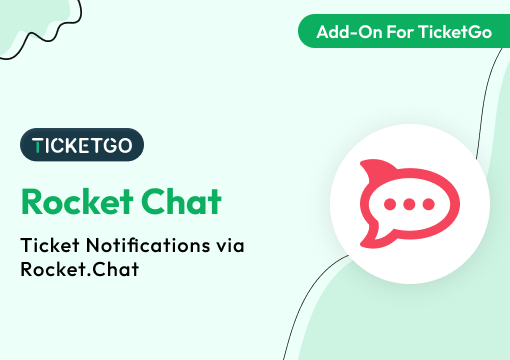 Rocket Chat – TicketGo Add-On