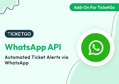 WhatsApp API – TicketGo Add-On