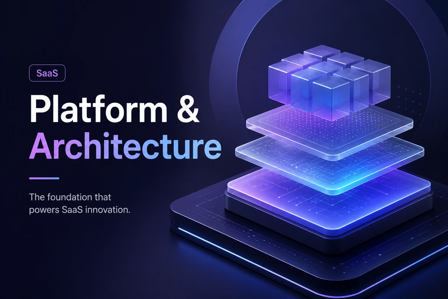 Cloud Service Model – Key Components of SaaS and PaaS