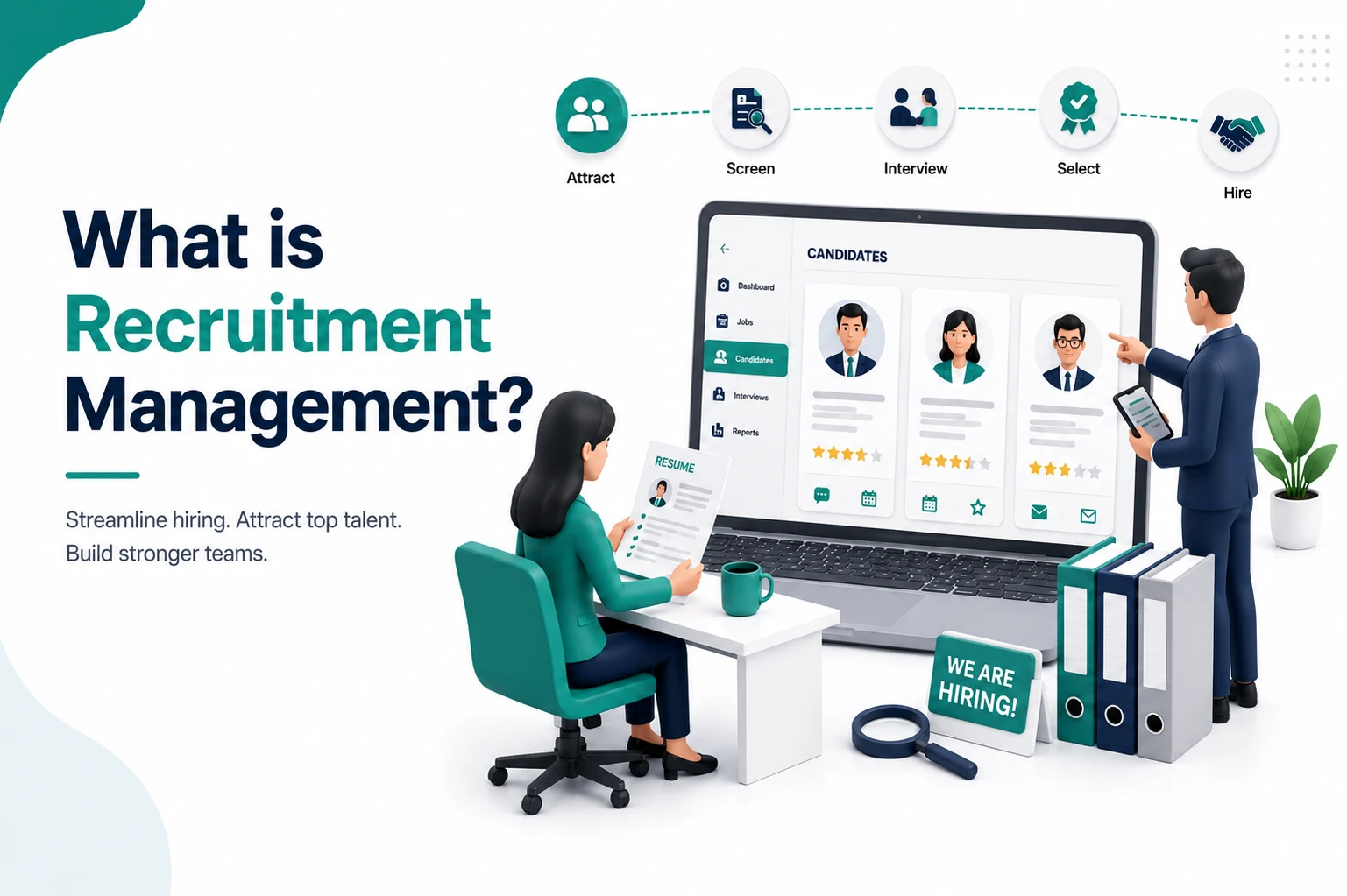 What Is Recruitment Management? Meaning, Use & Benefits