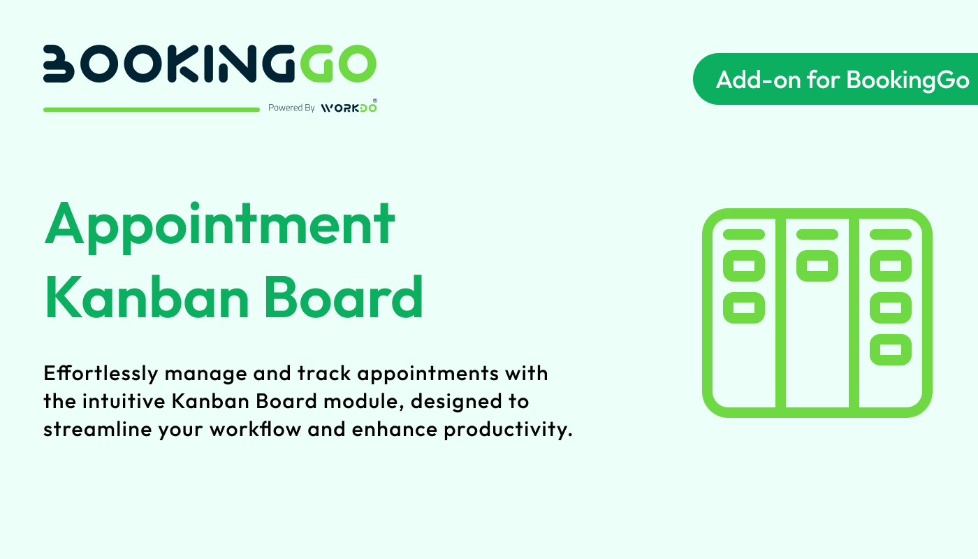 Appointment Kanban Board – BookingGo SaaS Add-on - WorkDo