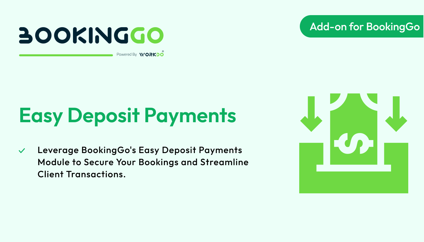 Easy Deposit Payments – BookingGo SaaS Add-on - WorkDo
