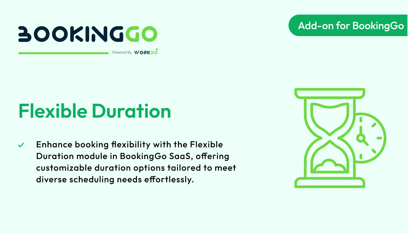 Flexible Duration – BookingGo SaaS Add-on - WorkDo