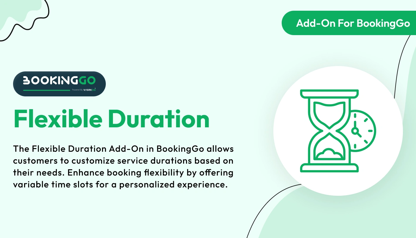 Flexible Duration