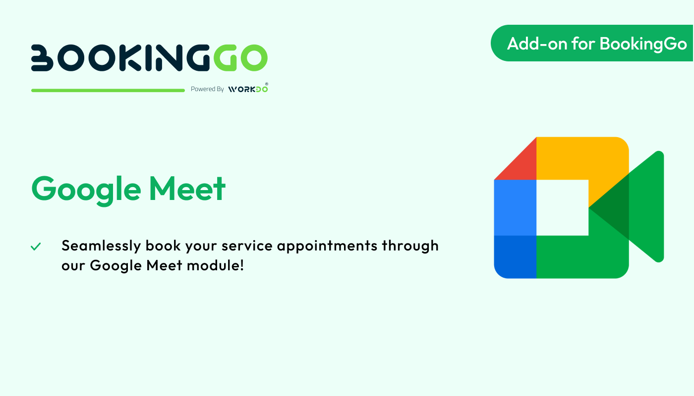 Google Meet – BookingGo SaaS Add-on - WorkDo