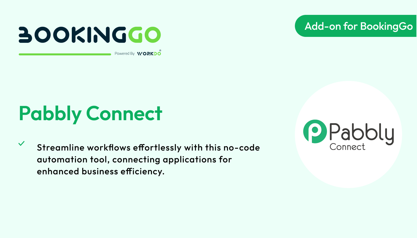Pabbly Connect – BookingGo SaaS Add-on - WorkDo