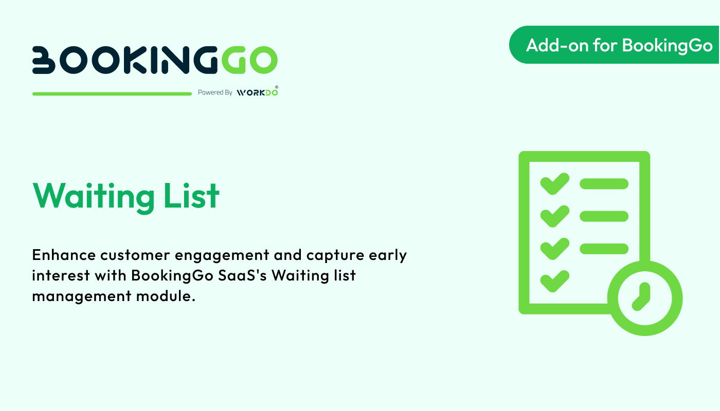 Waiting List – BookingGo SaaS Add-on - WorkDo