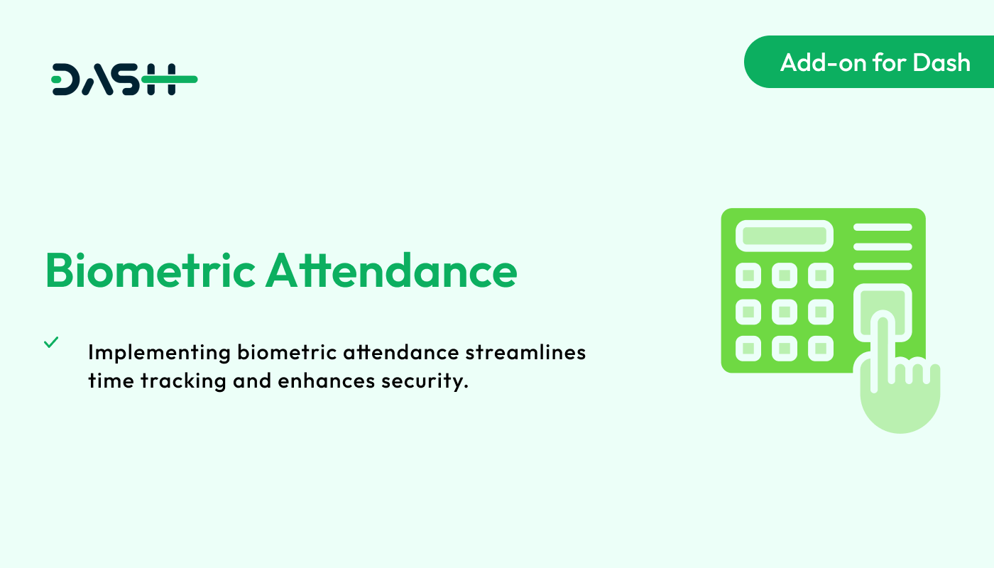 Biometric Attendance – Dash SaaS Add-on - WorkDo