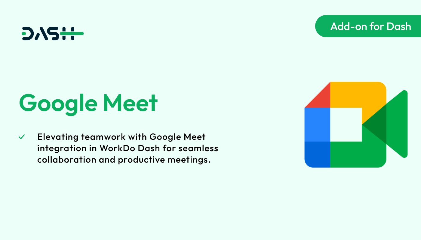 Google Meet – Dash SaaS Add-on - WorkDo