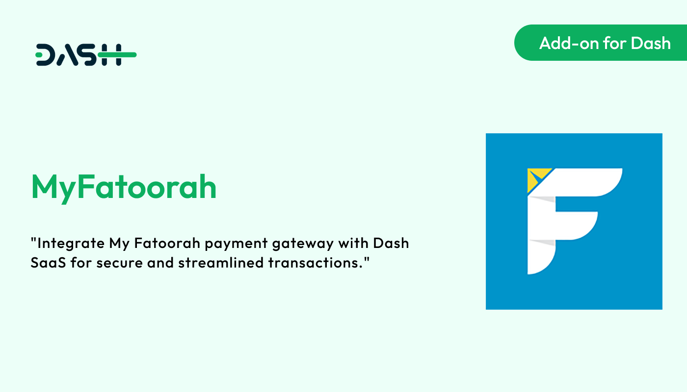 MyFatoorah – Dash SaaS Add-on - WorkDo