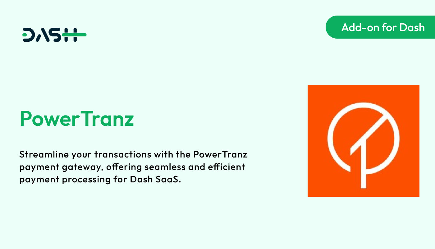 PowerTranz – Dash SaaS Add-on - WorkDo