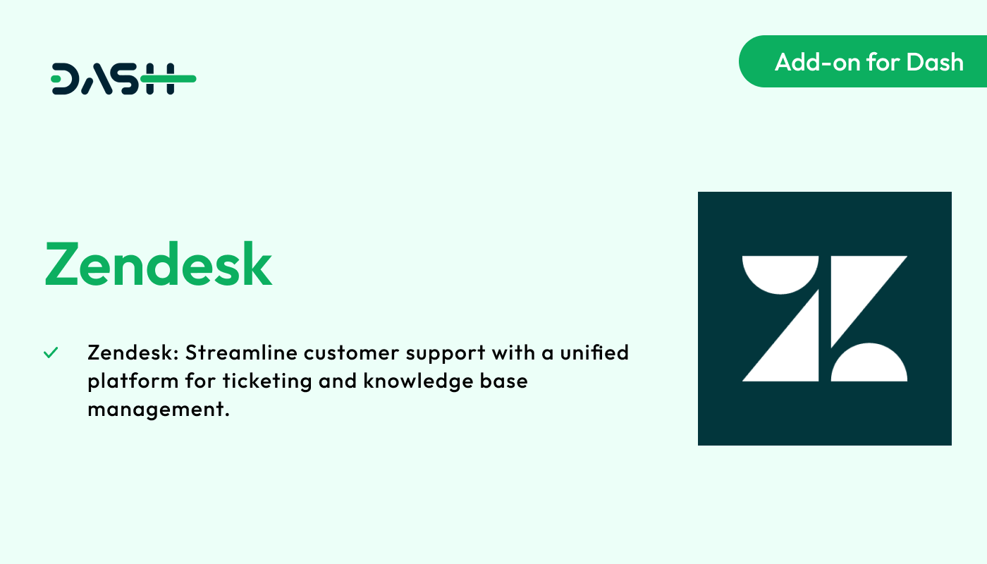 Zendesk – Dash SaaS Add-on - WorkDo