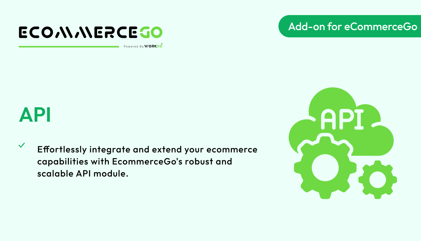 API – eCommerceGo Addon - WorkDo