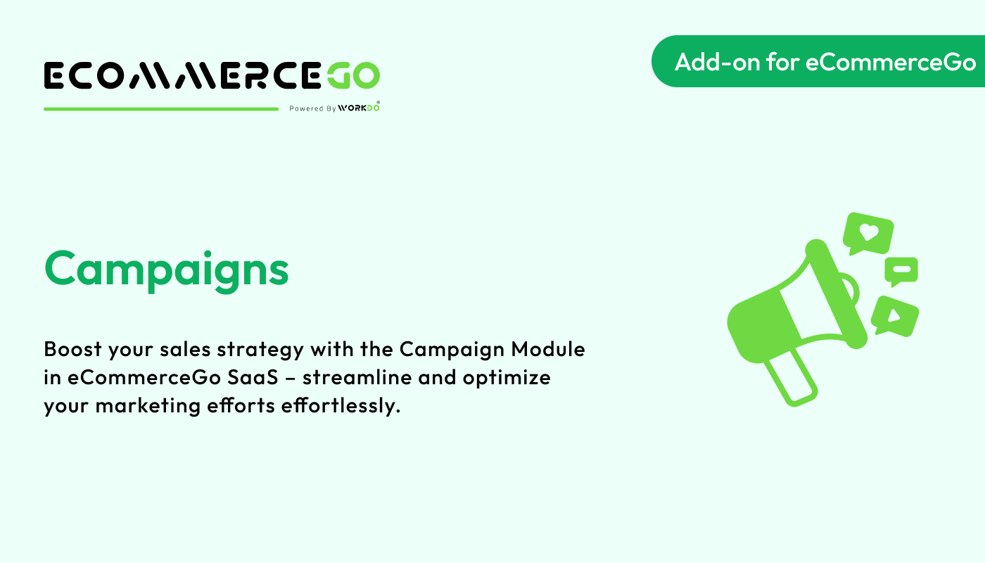 Campaigns – eCommerceGo Addon - WorkDo