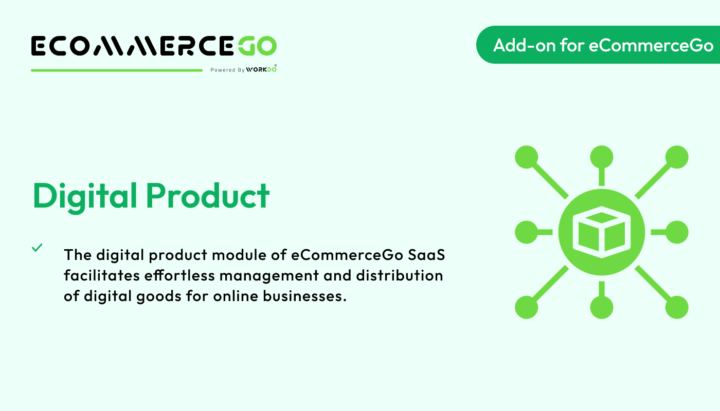 Digital Product – eCommerceGo Addon - WorkDo