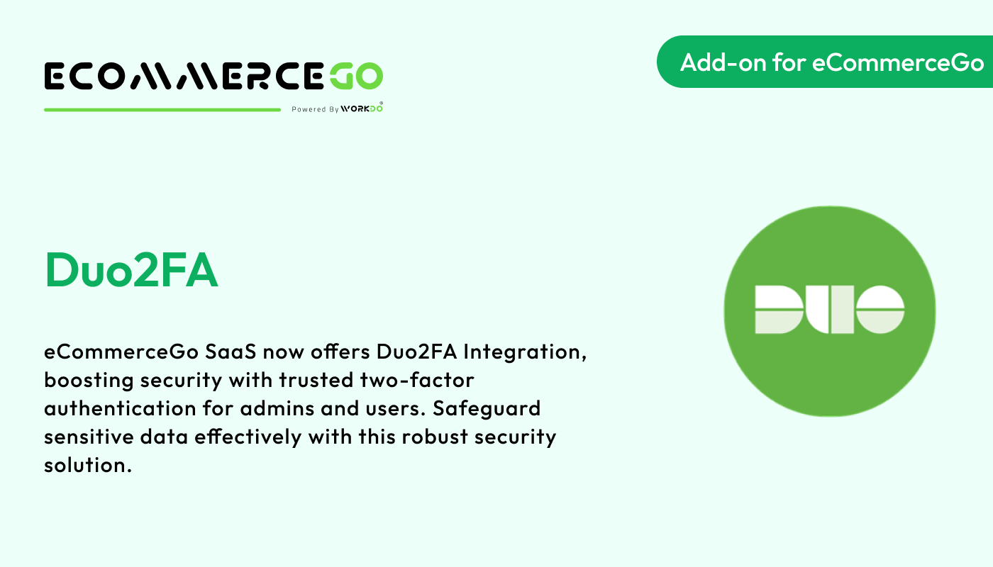 Duo2FA – eCommerceGo Addon - WorkDo