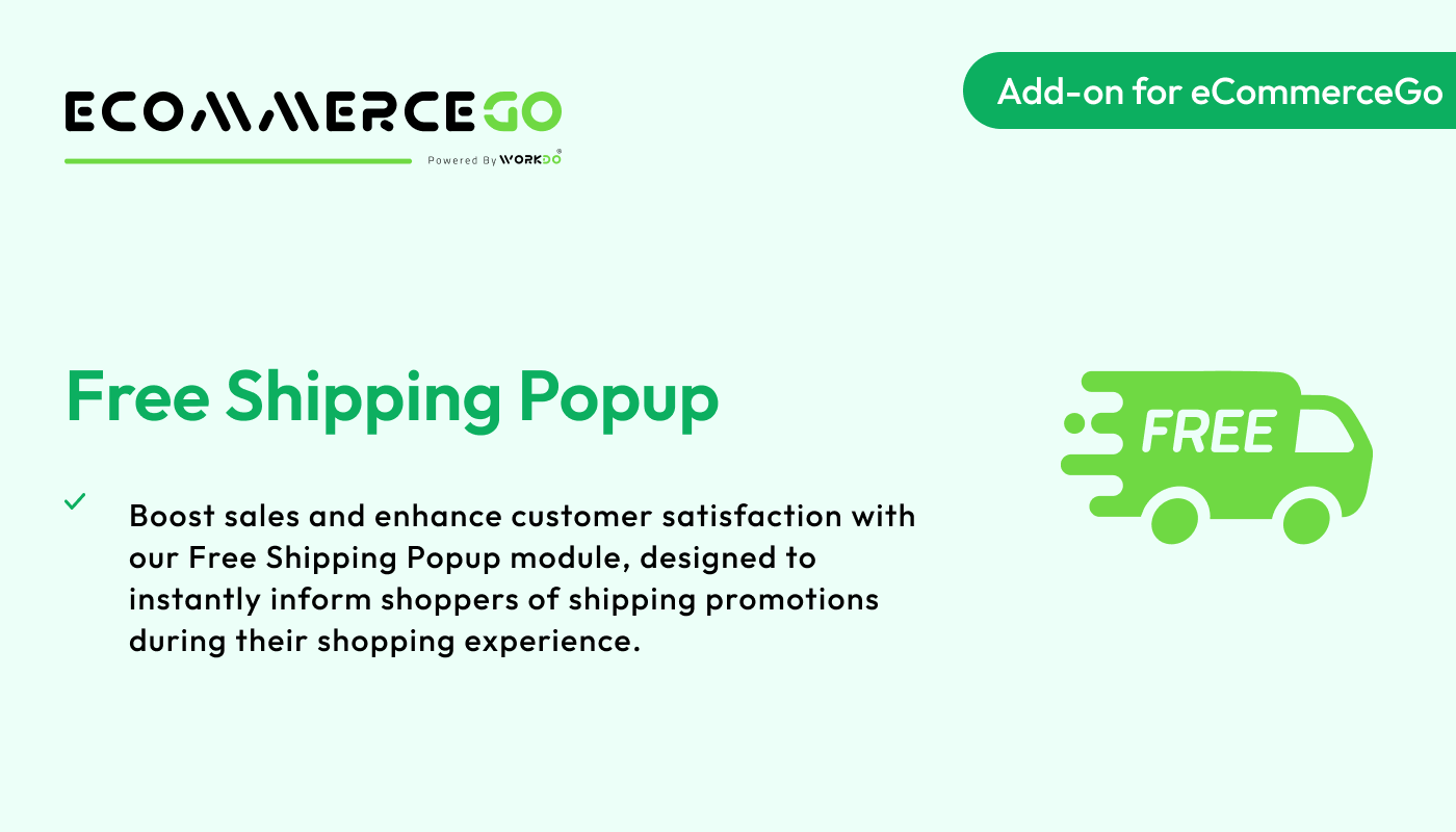 Free Shipping Pop-Up – eCommerceGo Addon - WorkDo