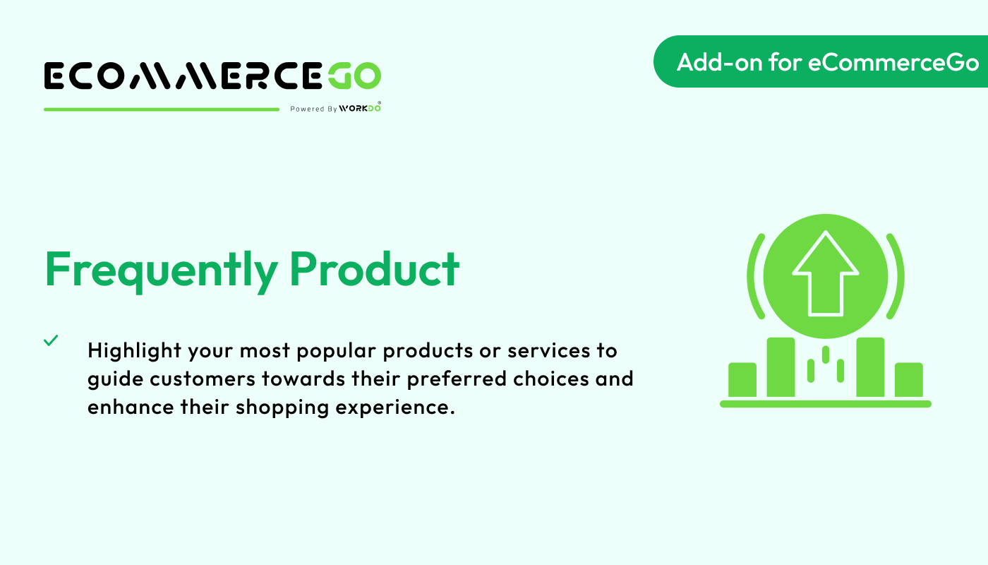 Frequently Product – eCommerceGo Addon - WorkDo