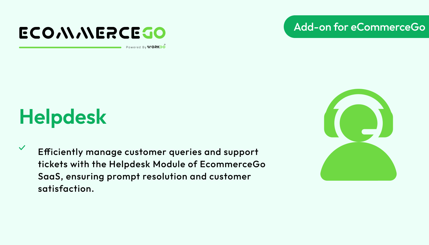 Helpdesk – eCommerceGo Addon - WorkDo